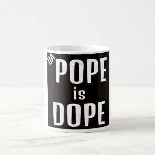 Tasse de café DA Pope est Dope