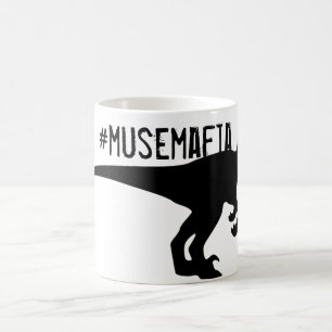 Tasse de café de #MuseMafia