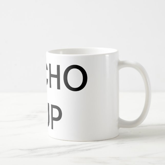 Tasse de café "de TASSE de NACHO" (Droite)