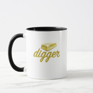 Tasse de café drôle de bêcheur d'or