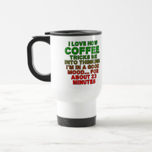 Tasse de café drôle pour bonne humeur