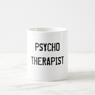Tasse de café "Morphing" psychopathe de thérapeu