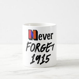 Tasse de café Ne jamais oublier 1915