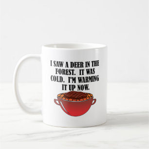 Tasse de chasse drôle de cerf réchauffé à la chass