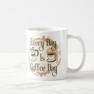 Tasse de citation de buveur de café Tous les jours