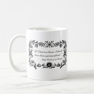 Tasse de citation de Madame Catherine de fierté et
