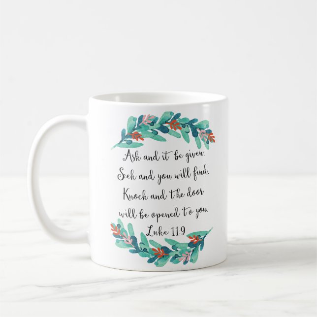 Tasse de citation d'écriture sainte de 11:9 de Luc (Gauche)
