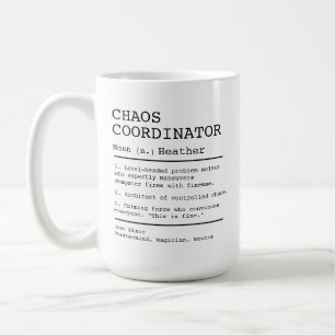 Tasse de coordinateur de chaos cadeau de patron dr