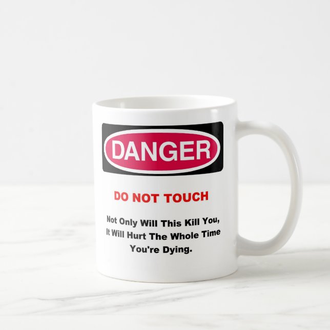 Tasse de danger (Droite)