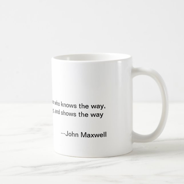 Tasse de direction de John Maxwell (Droite)