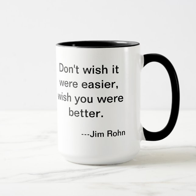 Tasse de facilité de JIM Rohn (Droite)