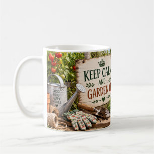 Tasse de jardinage « Gardez votre calme et continu