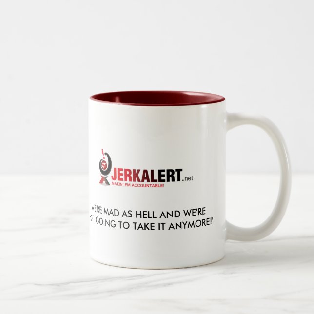 TASSE de JERKALERT folle comme l'enfer (Droit)
