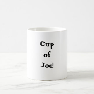 Tasse de Joe ! Tasse de café