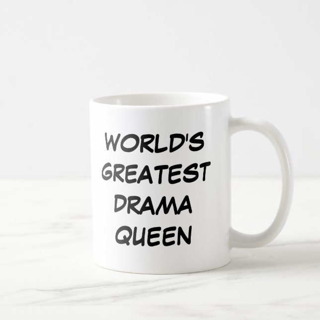 Tasse de la plus grande "reine du drame du monde" (Droite)