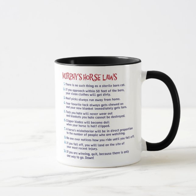 Tasse de loi du cheval de Murphy (Droite)