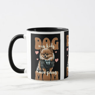 Tasse de maman de chien – « Je travaille dur pour 
