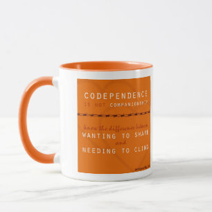 Tasse de Mindfulness de Codependence de battement
