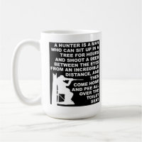 Tasse de pipi de chasseur