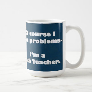 Tasse de problèmes de professeur de maths
