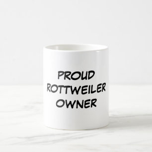 Tasse "de propriétaire fier de rottweiler"