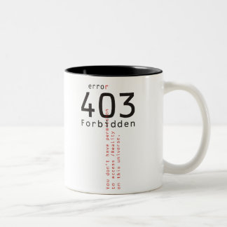Tasse de réalité interdite par 403