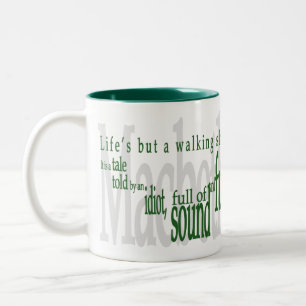 Tasse de Shakespeare de la "vie mais d'une ombre
