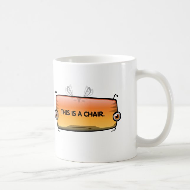 Tasse de tapette de mensonge (chaise) (Droite)