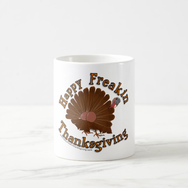 Tasse "de thanksgiving heureux de Freakin" - (Centre)