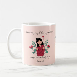 Tasse de thé avec un câlin personnalisée