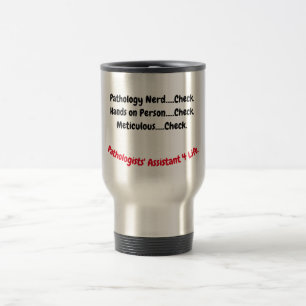 Tasse de voyage Assistant des pathologistes