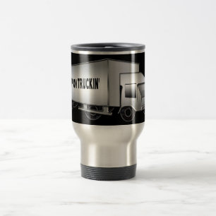 TASSE DE VOYAGE - GARDEZ SUR TRUCKIN - CAMION DE