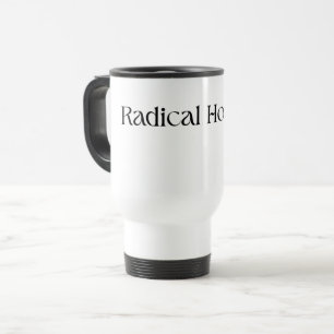 Tasse de voyage isolée Radical Honesty