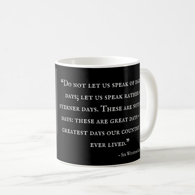 Tasse de Winston Churchill - citation 13 (Devant droit)