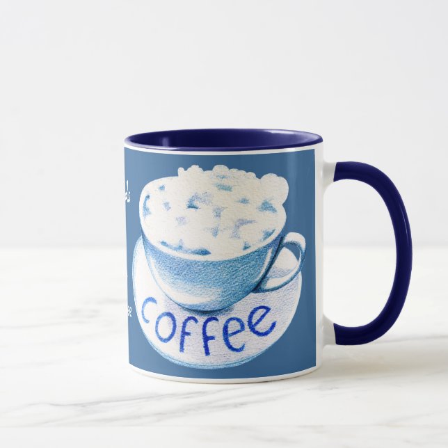 Tasse Des nuages dans ma bouillie de café (Droite)