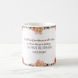 Tasse Deuteronomy 31:8, 'N'ayez pas peur'