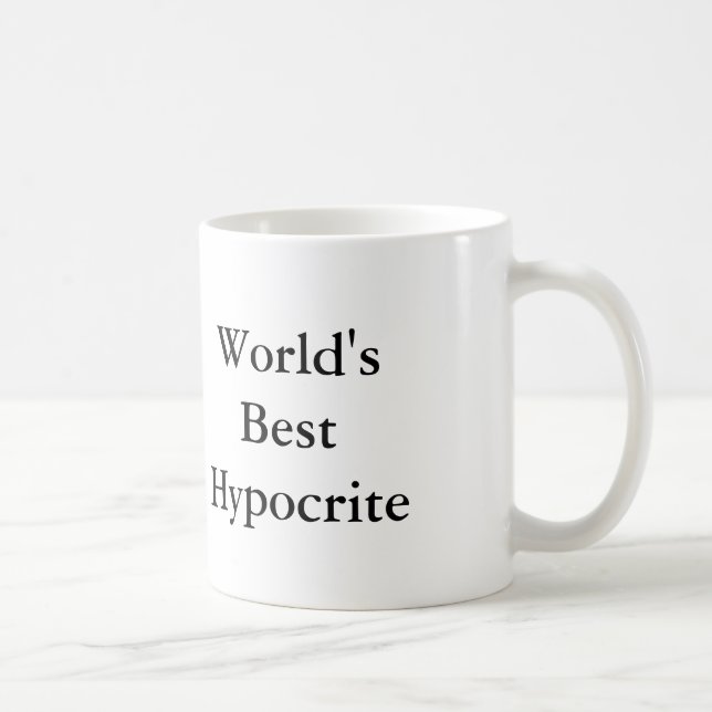 Tasse d'hypocrite (Droite)