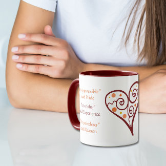 Tasse Donnez-lui un coeur de motivation éprouvé