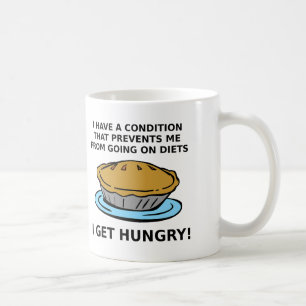 Tasse Drôle Condition Affamée