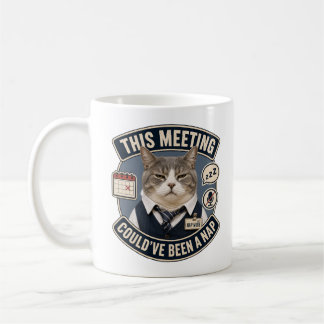 Tasse drôle de chat de bureau | Cette réunion aura