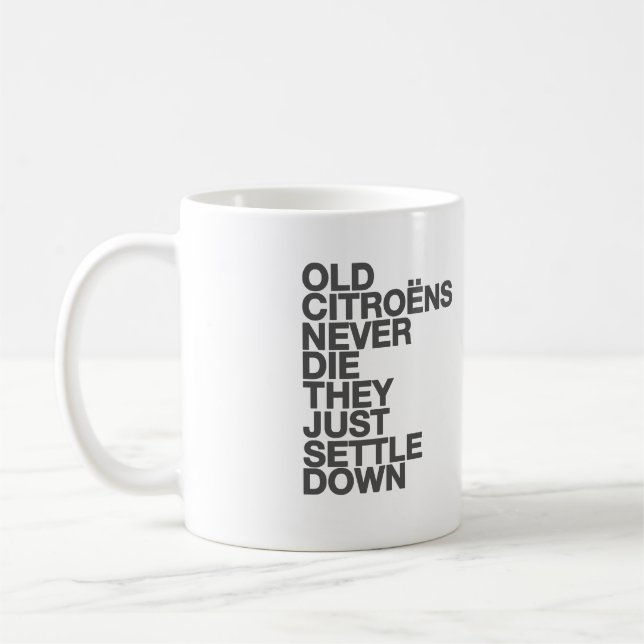 Tasse drôle de citation de Citroen (Gauche)
