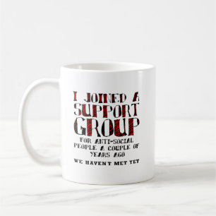 Tasse drôle de groupe de soutien anti-social