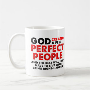 Tasse drôle de main gauche parfaite