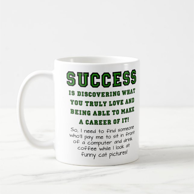 Tasse drôle de véritable succès (Gauche)