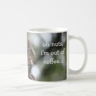 Tasse drôle d'écureuil, oh des écrous, je suis