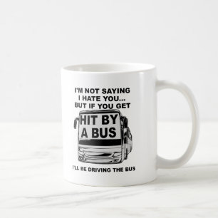 Tasse Drôle Frappé par un Bus