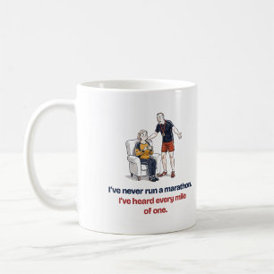 Tasse drôle « J'ai entendu chaque mile » pour le p