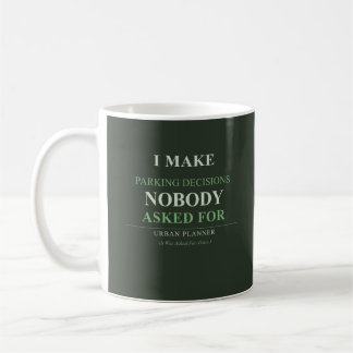 Tasse drôle pour urbaniste - Cadeau pour l'aménage