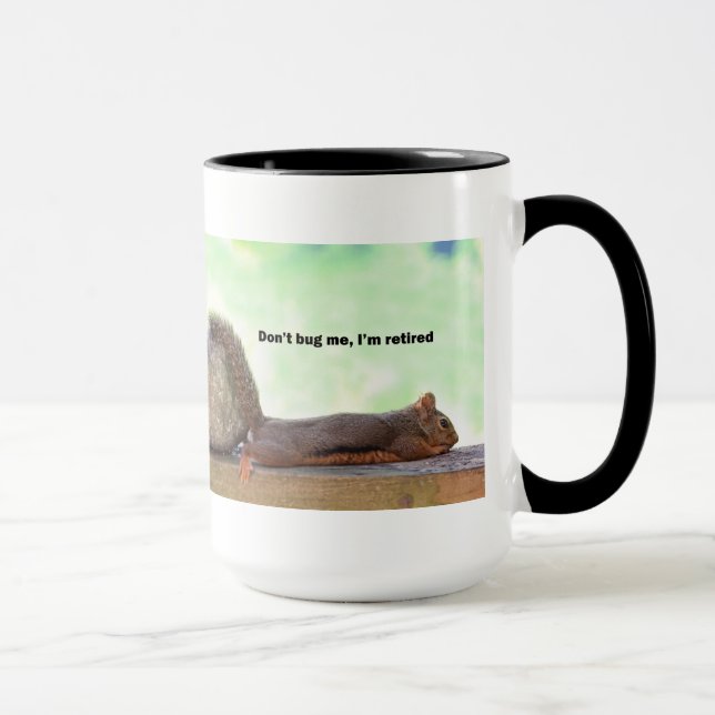 Tasse Écureuil d'humour de retraite (Droite)