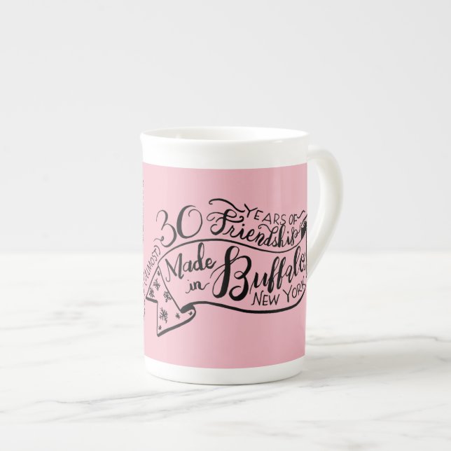 Tasse En Porcelaine 30 ans d'amitié faits à Buffalo NY (Devant droit)